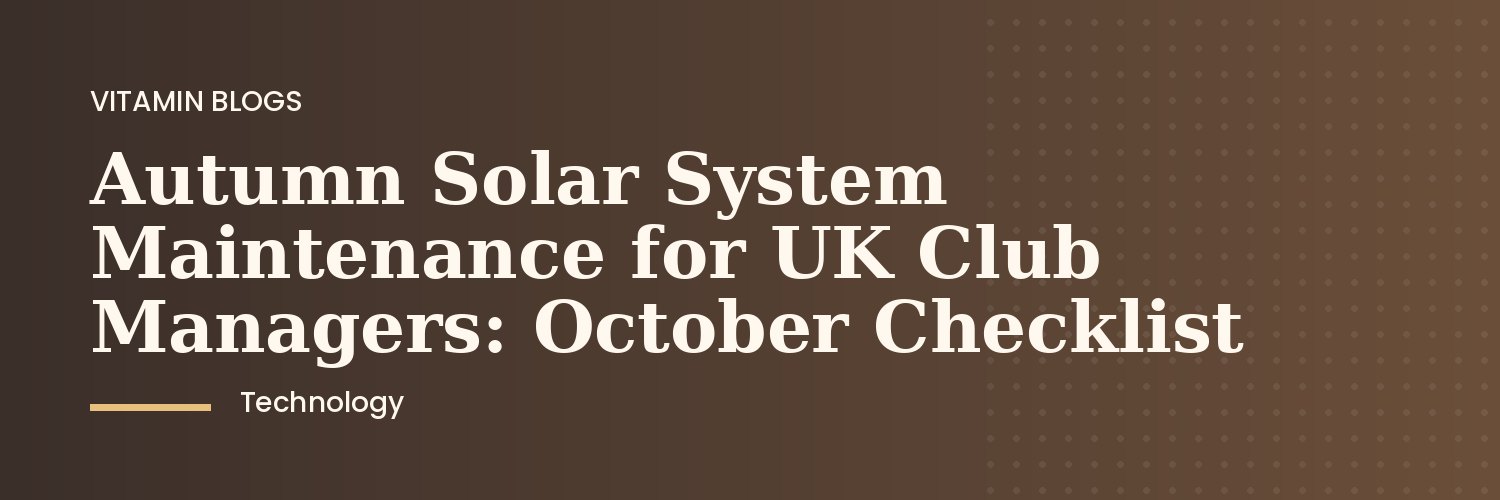 Solar panels on a UK club roof with autumn leaves