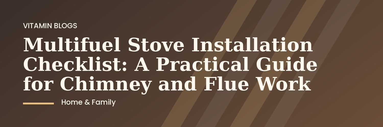 Installer preparing chimney for multifuel stove fitting in UK home